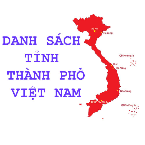 danh sách các tỉnh thành phố
